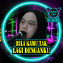 icon DJ Bila Kamu Tak Lagi Denganku